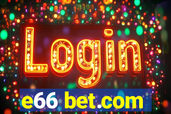 e66 bet.com